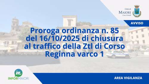 img title Proroga ordinanza n. 85 del 16/10/2025 di chiusura al traffico della Ztl di Corso Reginna varco 1 dal 27 al 30 Ottobre 2025 dalle ore 09.30 alle 15.00.